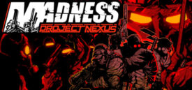 MADNESS: Project Nexus Türkçe Yama
