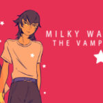 Milky Way Prince – The Vampire Star Türkçe Yama