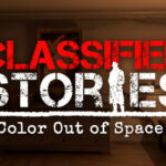 Classified Stories: Color Out of Space Türkçe Yama