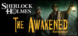 Sherlock Holmes The Awakened 2008