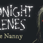 Midnight Scenes: The Nanny Turkce Yama