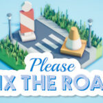 Please Fix The Road Türkçe Yama